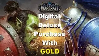 WoW: Battle For Azeroth | Digital Deluxe Version Purchase With Only Gold