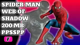 SPIDER MAN WEB OF SHADOW 200.MB PPSSPP GAME