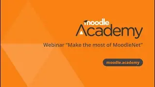 Make the most of MoodleNet - Moodle Academy