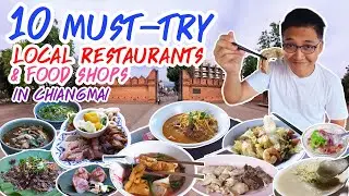 Chiang Mai: 10 Must-try Local Restaurants and Food Shops (Local favorites)