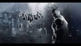Batman: Arkham Origins Blackgate