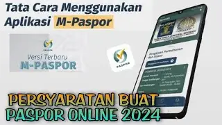 persyaratan terbaru 2024 buat paspor online dengan aplikasi m-paspor