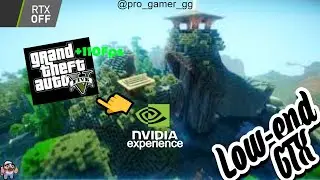 How to get a HUGE fps boost in Gta 5. (Nvidia only) (low-end pc or laptop) (GTX or RTX)