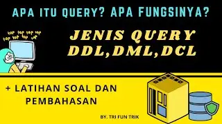 MATERI LATIHAN SOAL SKB QUERY DATABASE DDL DML DCL
