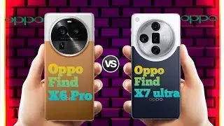 Oppo Find X6 Pro Vs Oppo Find X7 ultra ll Full Comparison ⚡which one is best ?