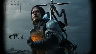 Death Stranding - Part 4