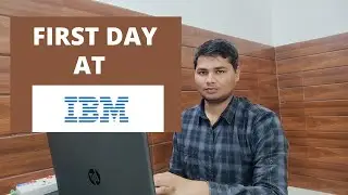 First Day at IBM || Data Engineer