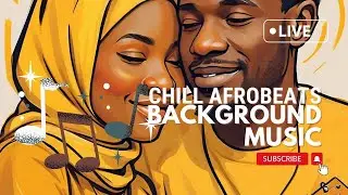 Afrobeat Instrumental Mix 2024 | 1 Hour Non-Stop Afrobeat Type Beats | Relaxing/Study/Chill Music
