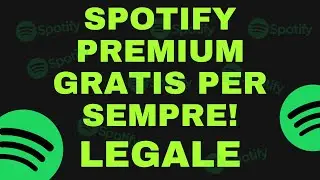 COME AVERE SPOTIFY PREMIUM GRATIS PER SEMPRE | LEGALE!