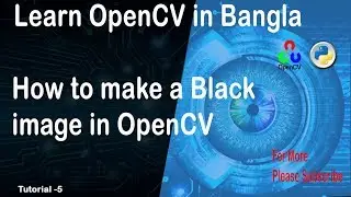 how to Create a Black Image in OpenCV (Tutorial_5)