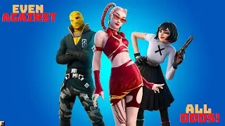 Even Against All Odds - Fortnite Trio