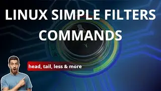 Unix/Linux  head, tail, more & less Commands
