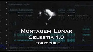 Montagem Lunar Celestia 1.0 - REMAKE / FREE FLP?