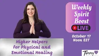 Higher Helpers for Physical and Emotional Healing