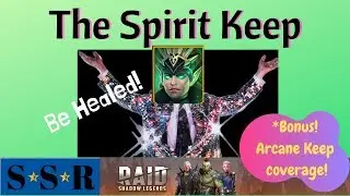 The Spirit and Arcane Keeps | Raid: Shadow Legends | Mechanics Guide