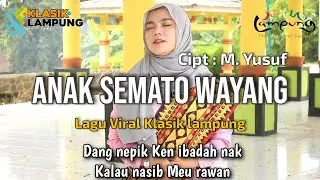 Gitar Kelasik Lampung - Anak Semato Wayang | Novitawaty Cover | Cipt.Muhammad Yusuf