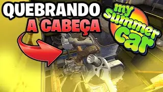 Quebrei a CABEÇA montando o MOTOR- MY SUMMER CAR #04