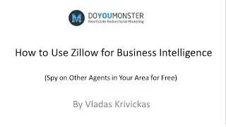 How to Use Zillow for Business Intelligence (for Realtors)