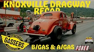 Southeast Gassers B/GAS & A/GAS Recap | Knoxville Dragway