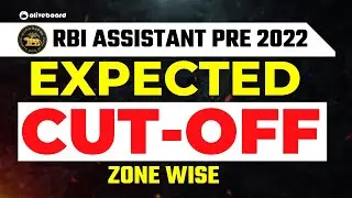 RBI Assistant Expected CUT OFF 2022 || Zone Wise