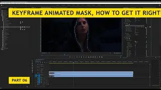 Animating Masks in Premiere Pro, How to Get it Right