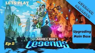 Lets Play Minecraft Legends/Ep 2