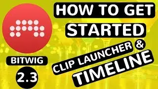 Bitwig Studio 2.3 - How To Get Started - Clip Launcher & Timeline - feat. (djvicvapor)