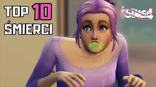 RANKING TOP 10 ŚMIERCI W THE SIMS 4