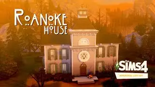 ROANOKE HOUSE | NO CC | THE SIMS 4 | STOP MOTION (With Ambience Sound) BY RUSTICSIMS