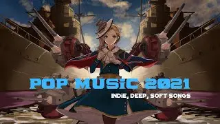 New Songs 2021 (Latest English Song 2021) | Pop Music (US UK) | New Songs 2021 | Smile 4ever Music