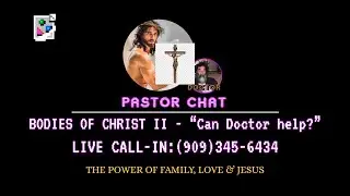 Bodies of Christ II - Can Doctor help?- Richard Burnish
