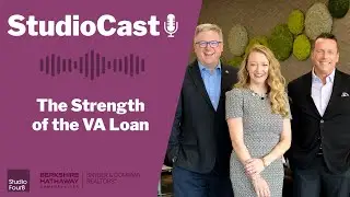 StudioCast | The Strength of the VA Loan