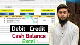 Debit, Credit and Cash Balance in Microsoft Excel | Best use of excel