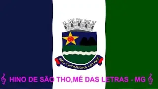 Hino de São Thomé das Letras - MG