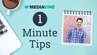 Placing Your Most Valuable Content | 1 Minute Tips