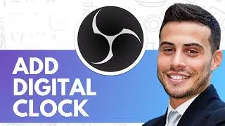 How to Add Digital Clock to Obs Studio (Full Guide)