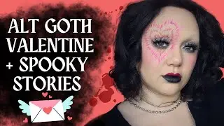 ALT GOTH VALENTINE + SPOOKY STORIES