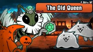Battle Cats | The Old Queen - I’ll be Bug (Merciless)
