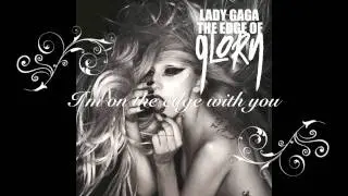 Lady Gaga The Edge Of Glory Lyrics HD