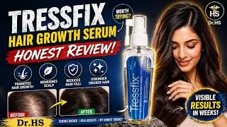 Tressfix Hair Growth Serum Review | Honest Results, Benefits & How To Use