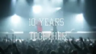 10 years together! "Потапу и Насте" 10 лет!