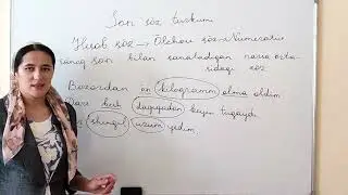 Son sõz turkumi. [Majburiy blok]