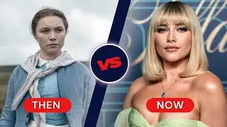 Then and Now | Career Breakdown | Florence Pugh