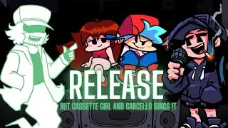 Release But Cassette Girl and Garcello Sings It | Friday Night Funkin' Cover
