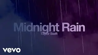 Taylor Swift - Midnight Rain (Fanmade Concept)