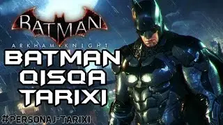 BATMAN - superkuchsiz , superqahramon yoki Batmanning qisqa tarixi  • 