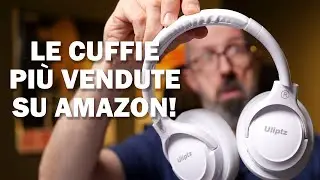 Ulipz WH202A: LE CUFFIE PIÙ VENDUTE SU AMAZON!