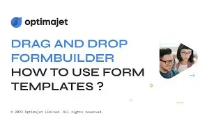 Formbulder How to use forms templates?