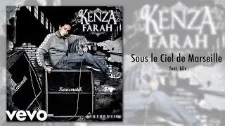 Kenza Farah - Sous le Ciel de Marseille ft. Idir