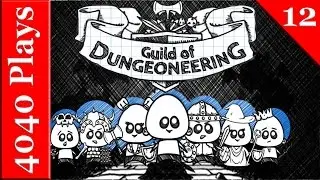 Guild of Dungeneers #12 Equipment Upgrades [4040 Plays]